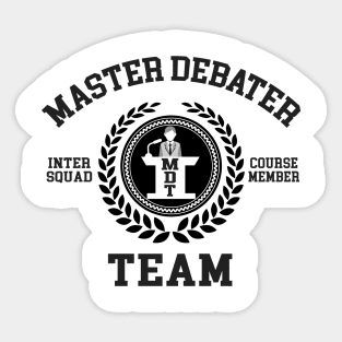 Master Debater Team Sticker